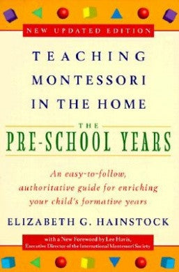 JACK Montessori Materials, Local, Book, Premium Quality, Montessori in the Home - The Preschool Years
